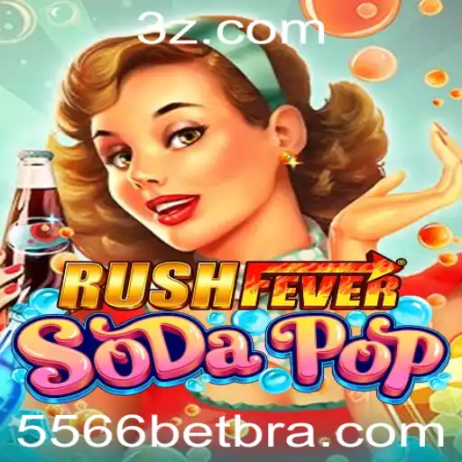 Descubra o Universo Empolgante de RushFeverSodaPop com 5566bet